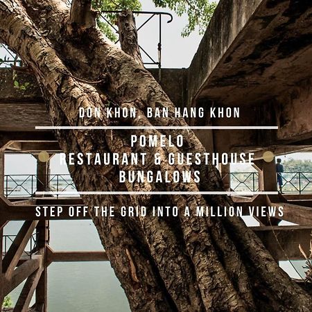 Pomelo Restaurant And Guesthouse - Fishermen & Tammarine Cottages Riverfront - Experience Nature, Culture And Adventure & Tailor-Made Tour Ban Khon Exterior foto